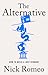 The Alternative: How to Bui...
