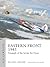 Eastern Front 1945: Triumph of the Soviet Air Force (Osprey Air Campaign #42)