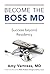 Become the BOSS MD: Success...