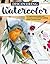 Discovering Watercolor: An ...