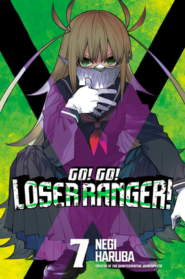 Go! Go! Loser Ranger!, Vol. 7