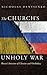 The Church's Unholy War by Nicholas Denysenko