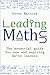 Leading Maths: The Essentia...