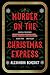 Murder on the Christmas Exp...