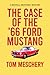 The Case of the '66 Ford Mu...