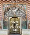 Your Trip Starts ...