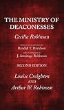The Ministry of Deaconesses, 2nd Edition
