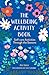 The Wellbeing Activity Book by Amy Birch