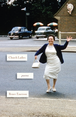 Read Church Ladies: Poems
