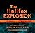 The Halifax Explosion by Afua Cooper The Halifax Explosion by Afua Cooper