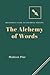 The Alchemy of Words: Begin...