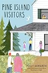 Pine Island Visitors by Polly Horvath Pine Island Visitors by Polly Horvath