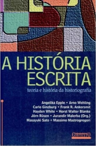 A História Escrita (Em Portuguese do Brasil)