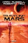 Traveling to Mars by Mark   Russell