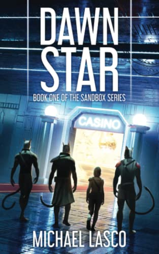 Dawn Star (The Sandbox Galaxy, #1)