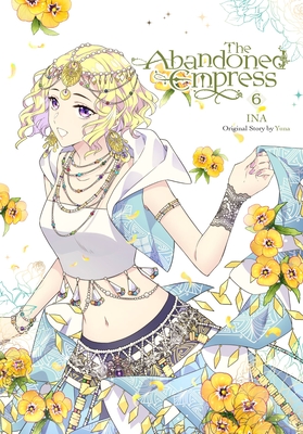 The Abandoned Empress, Vol. 6