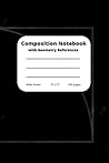 Composition Notebook with Geometry Reference Formulas