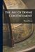 The Art Of Divine Contentement