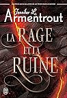 La Rage et la Ruine by Jennifer L. Armentrout