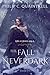 The Fall of Neverdark: (The Echoes Saga: Book 4)