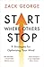 Start Where Others Stop: 9 strategies for optimising your mind