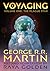 Voyaging, Volume One: The P...