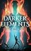 Darker Elements