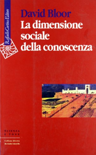 La dimensione sociale della conoscenza (Paperback)
