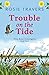 Trouble on the Tide: Eliza ...