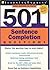 501 Sentence Completion Questions (501 Series)