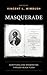 Masquerade: Scripturalizing...