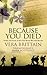 Because You Died: Poetry and Prose of the First World War and Beyond