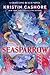 Seasparrow (Graceling Realm...