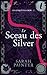 Le Sceau des Silver (Les Enquêtes Crow #2)