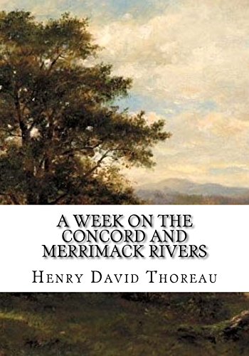 A Week on the Concord and Merrimack Rivers