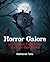 Horror Galore by Nathaniel Tolle
