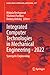 Integrated Computer Technologies in Mechanical Engineering - 2022: Synergetic Engineering (Lecture Notes in Networks and Systems, 657)