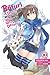 Bofuri: I Don't Want to Get Hurt, so I'll Max Out My Defense., Vol. 10 (light novel) (Volume 10)