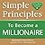 Simple Principles to Become a Millionaire
