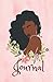 Divine feminine Black Girl Journal by Maria Black