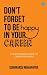 Don't Forget to Be Happy in Your Career by Subhransu Mohapatra