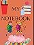 Notebook for kids ages 4-8 ...