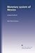 Monetary system of Mexico: proposed reforms