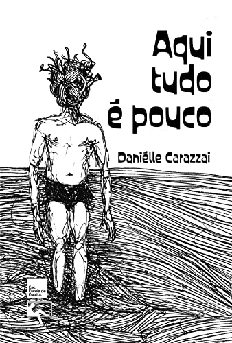 Aqui Tudo É Pouco (Hardcover)