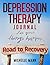 Depression Therapy Journal:...