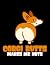 Corgi Butts Corgi butts mak...