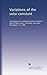 Variations of the solar constant: proceedings of a workshop held at Goddard Space Flight Center, Greenbelt, Maryland, November 5-7, 1980