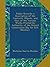Public Records; a Description of the Contents, Objects, and Uses of the Various Works Printed by Authority of the Record Commission [By Sir N.H. Nicolas.].