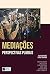 Mediações by Clotilde Perez