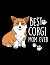 Corgi Mom Best Corgi Mom Ev...
